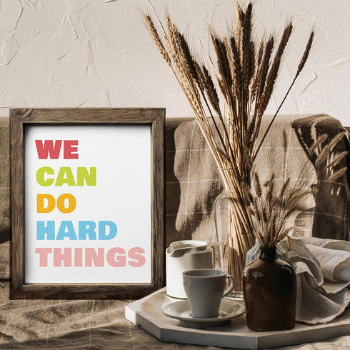 Posterizer 1 pcs-We Can Do Hard Things wall art-Motivational & Inspirational Art-Workplace & Office Art-Decor for Home & Office- UNFRAMED Wall Art...